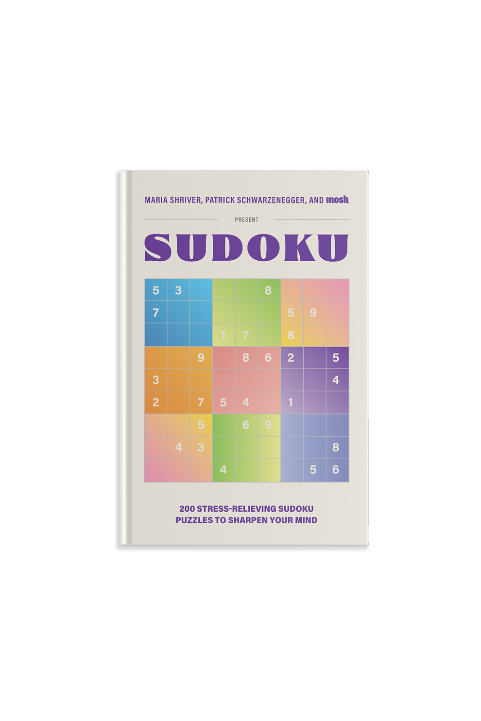 200 Stress-Relieving Sudoku Puzzles to Sharpen Your Mind: Paperback