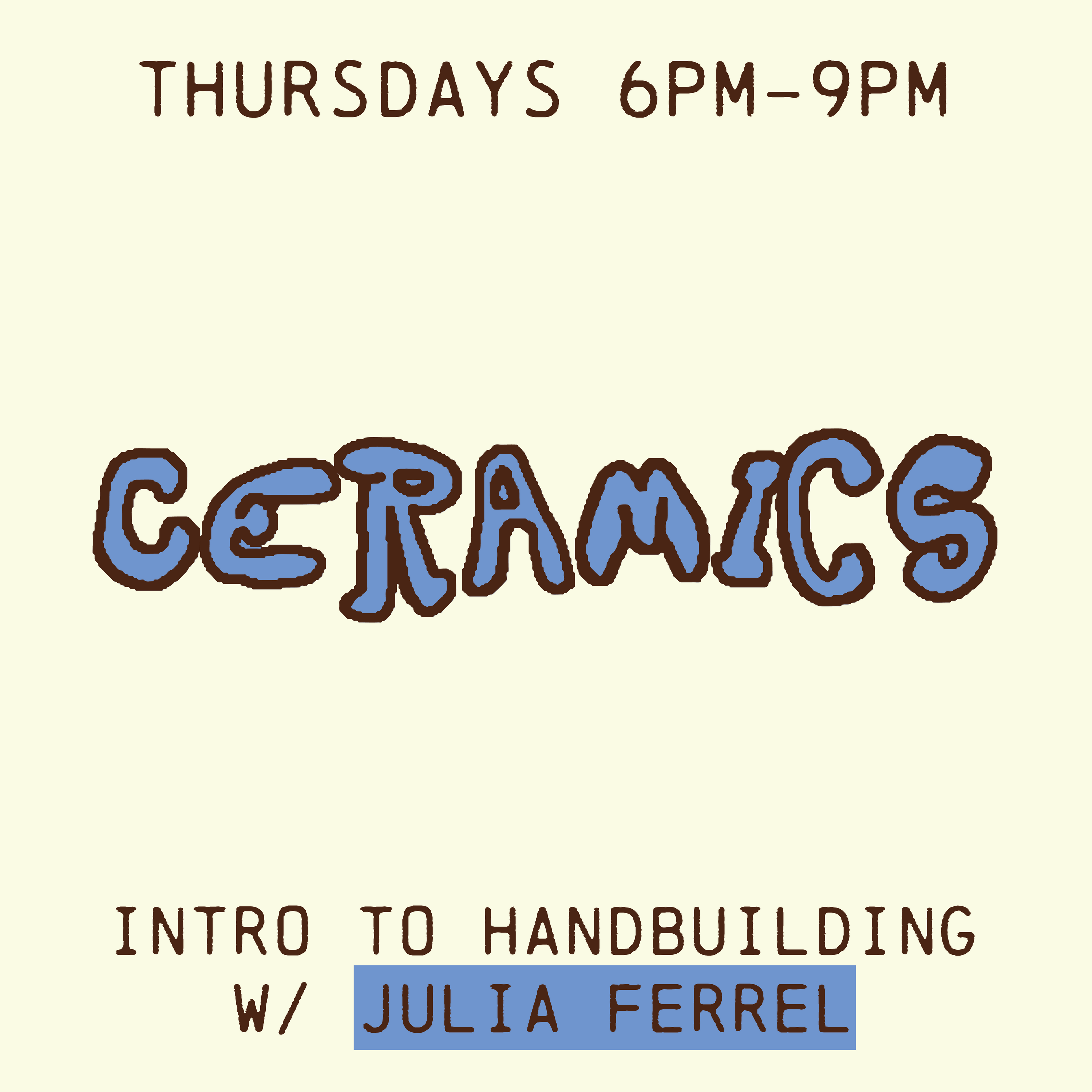 Ceramics 1.1! October