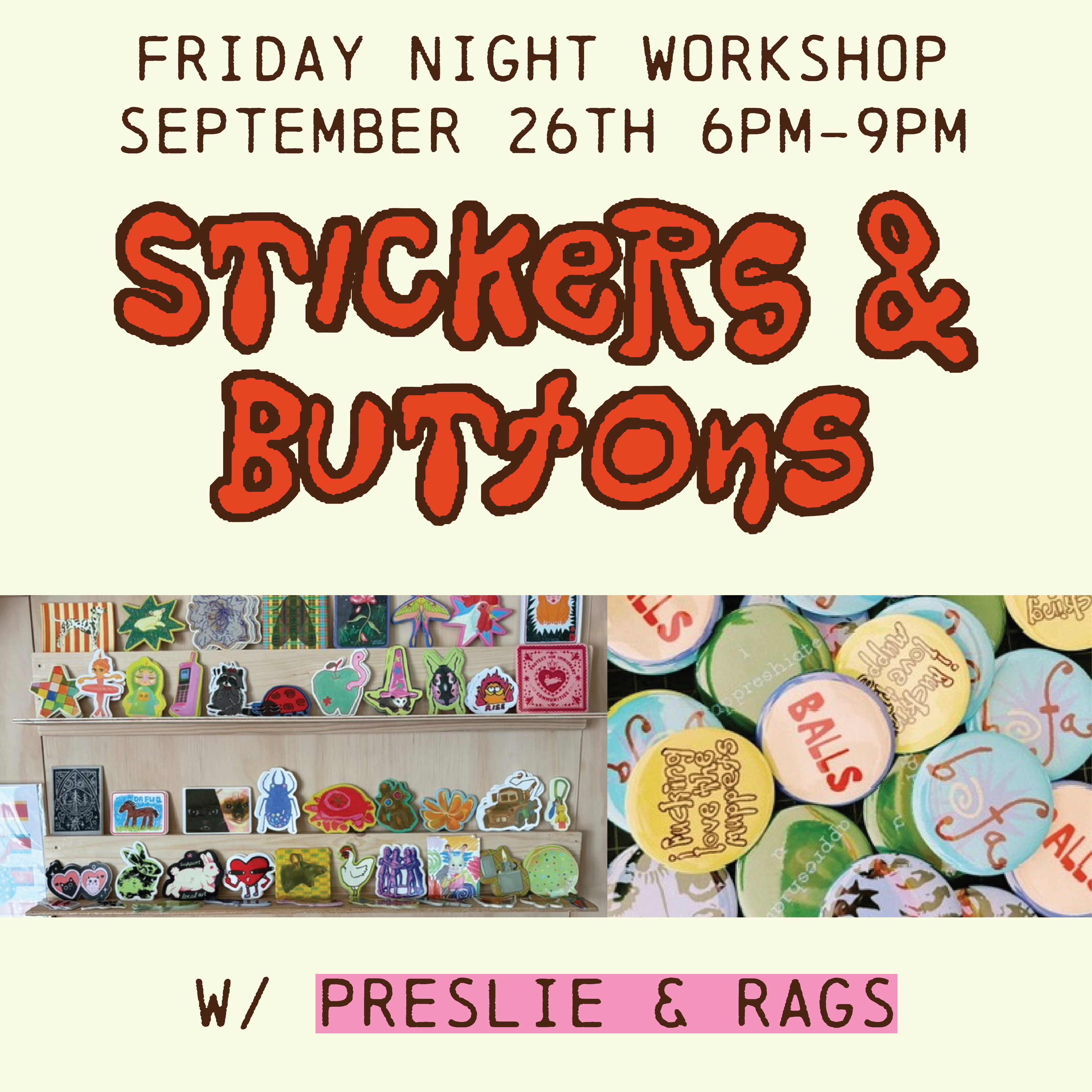 Button & Sticker! Workshop