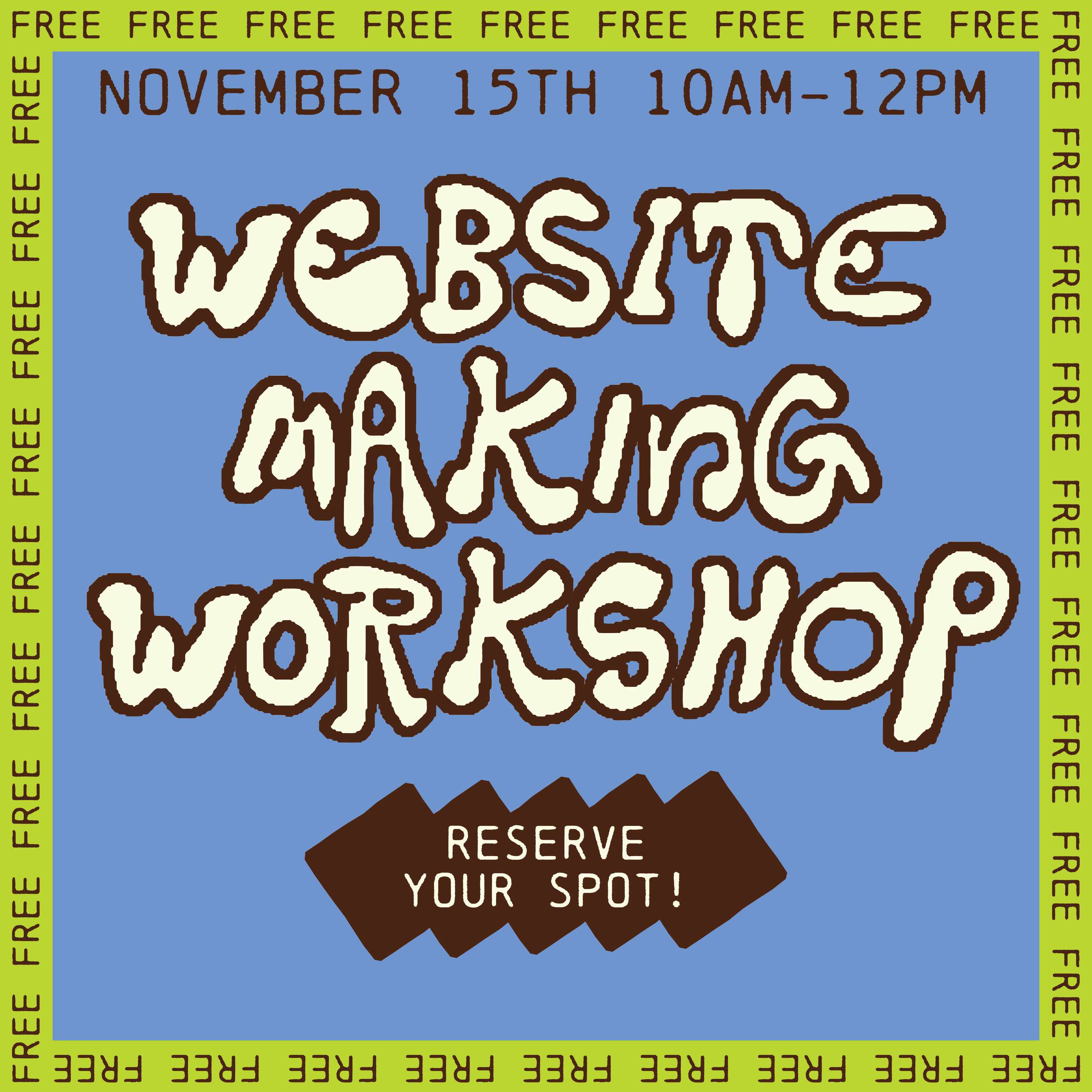 Website Making! Workshop