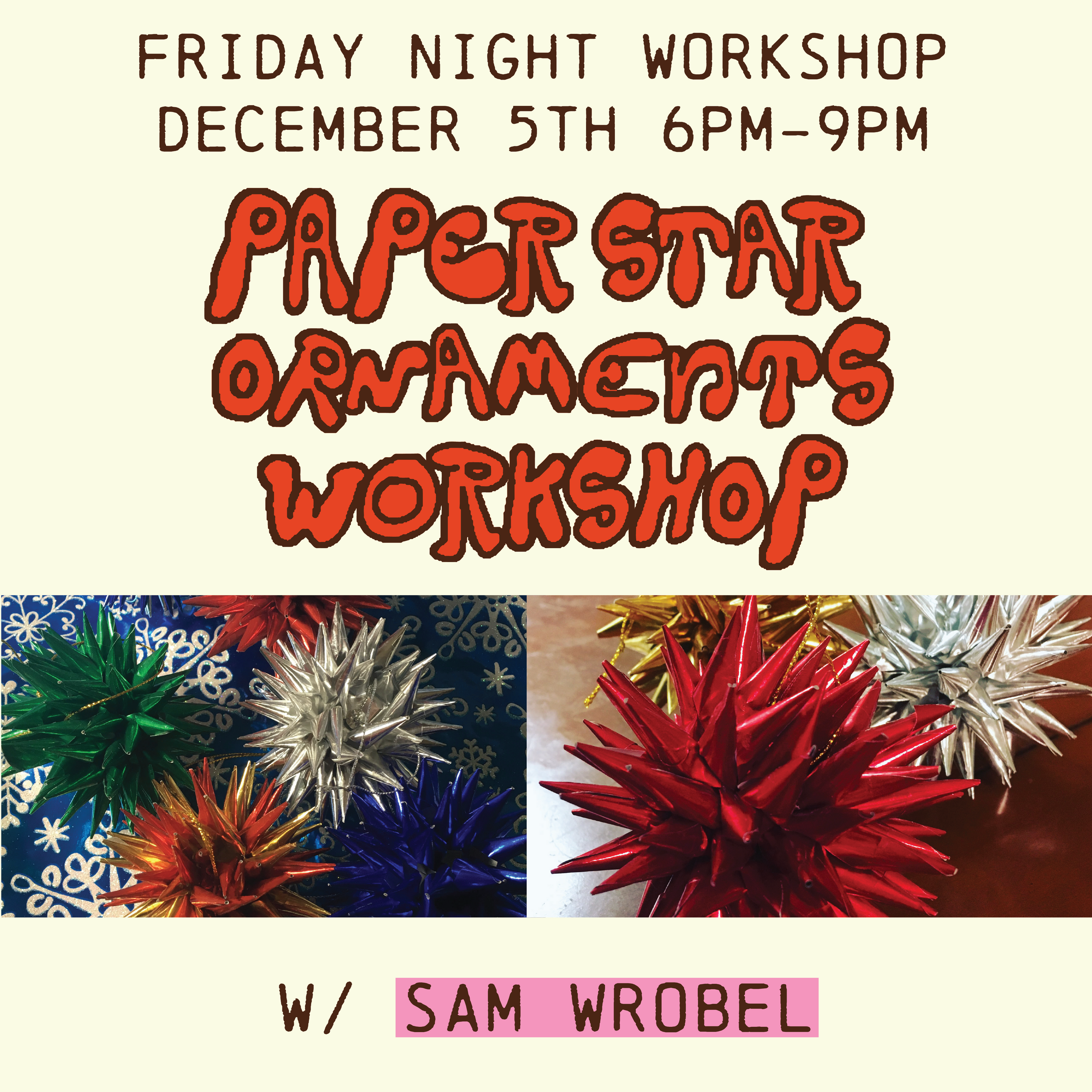 Paper Star Ornaments! Workshop