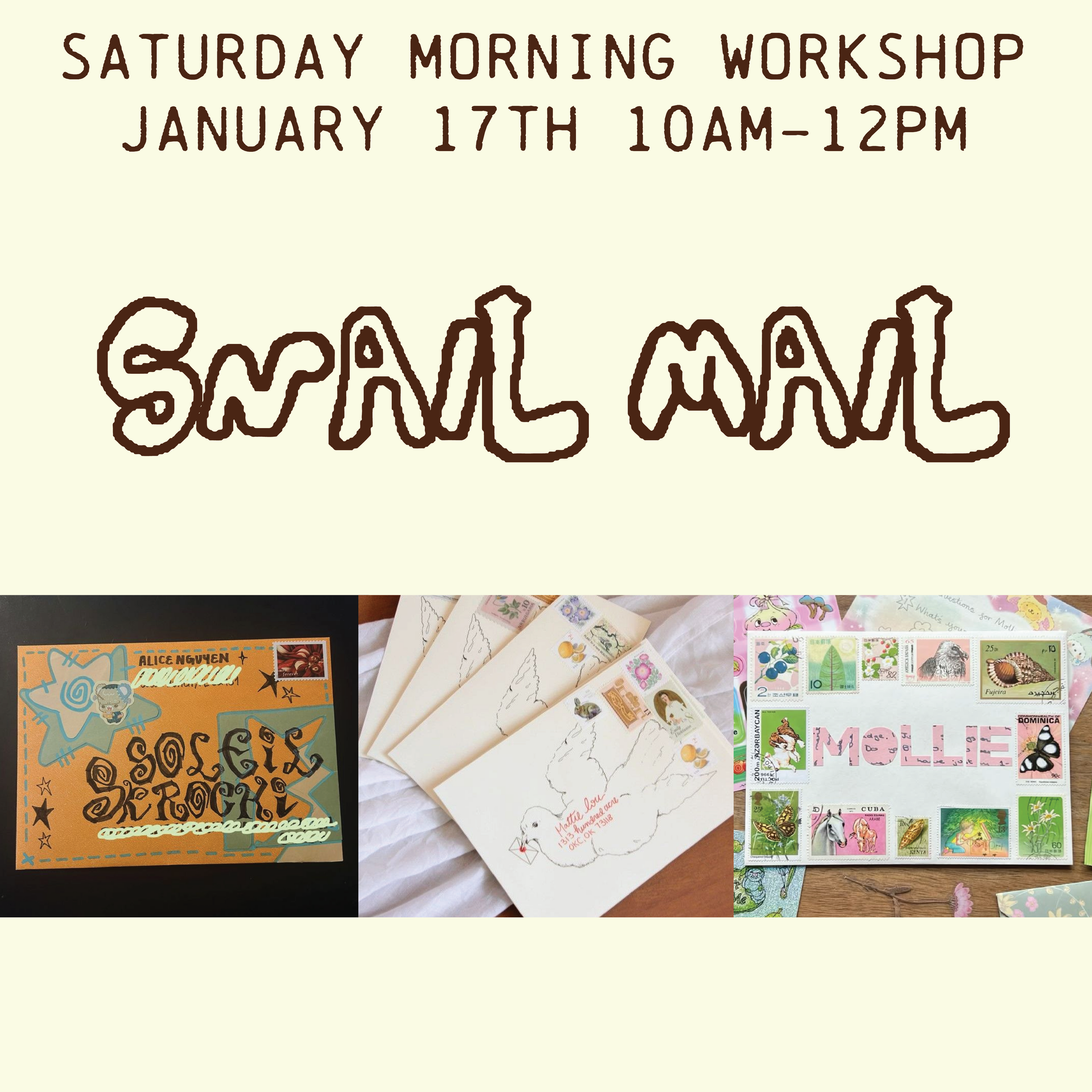 Snail Mail! Workshop