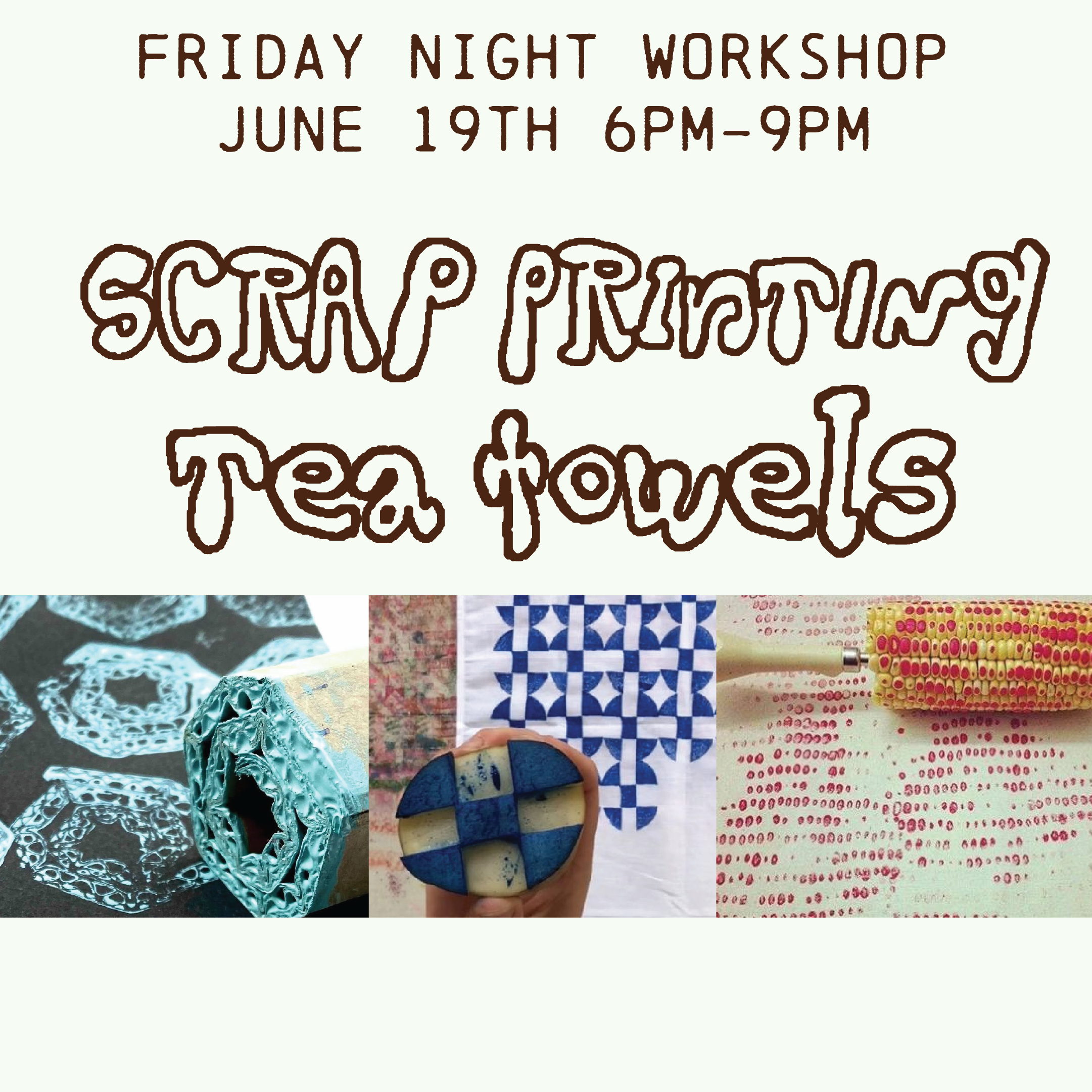 Scrap printing Tea towels! Workshop