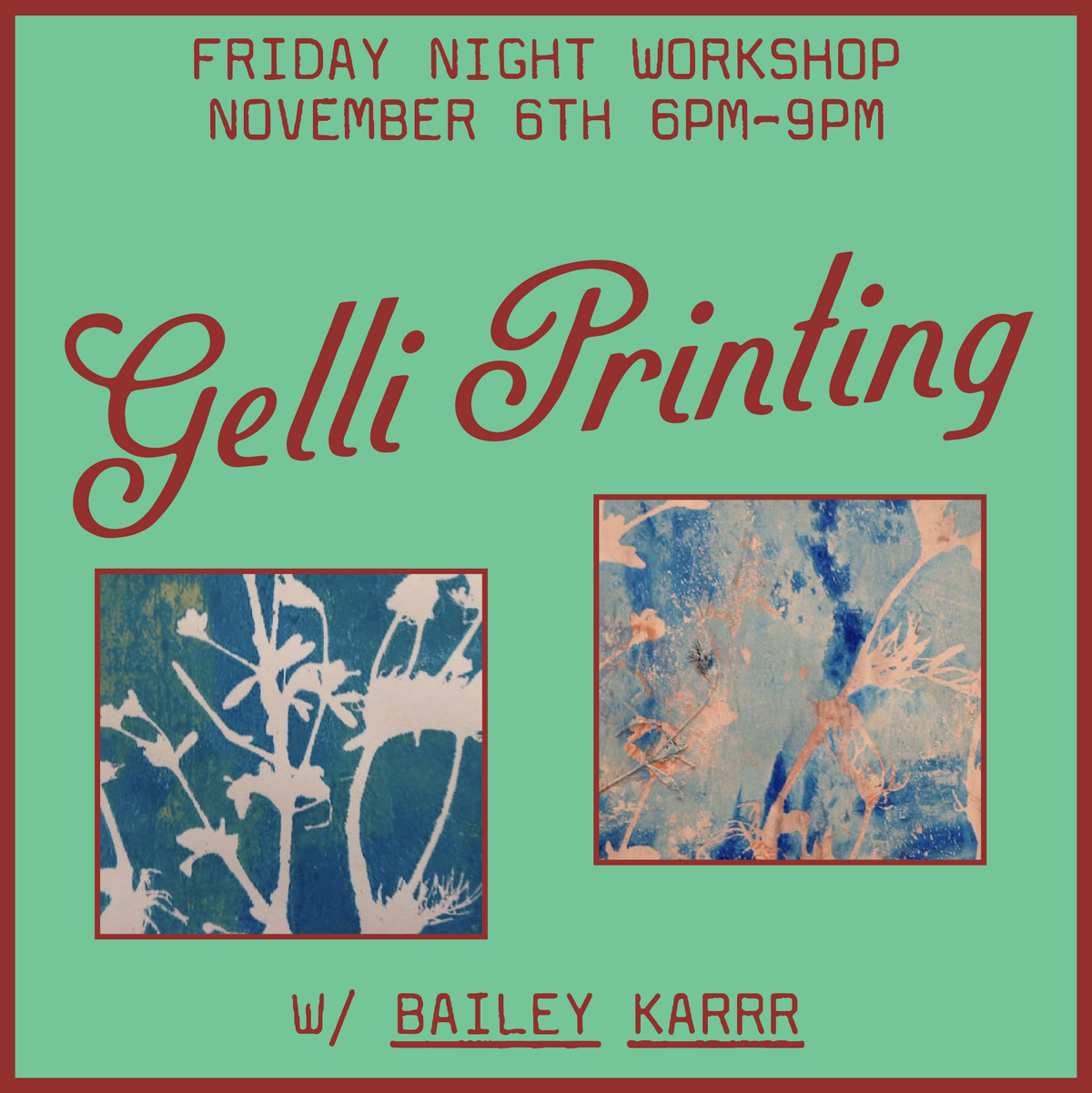 Gelli Printing! w/ Bailey Karr