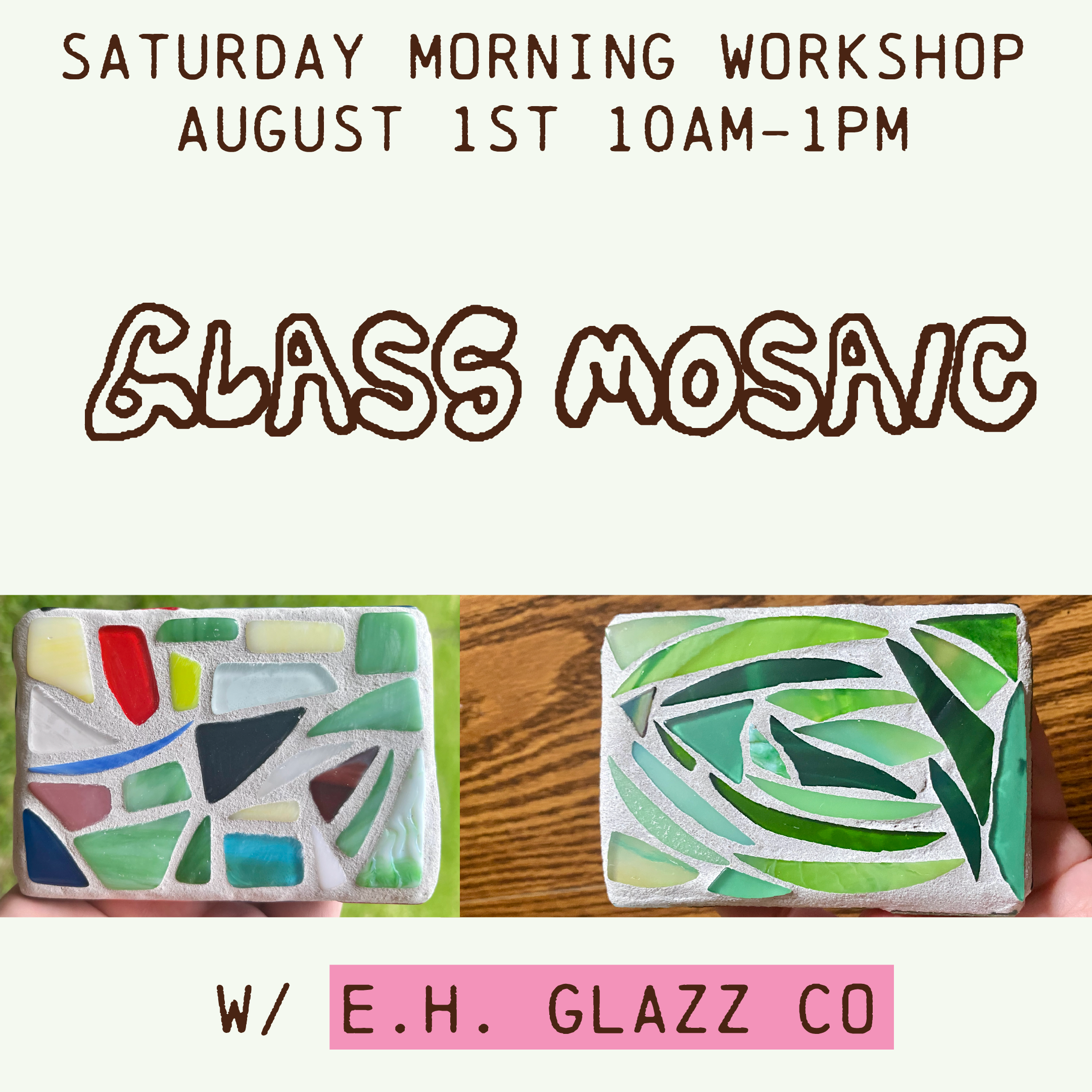 Glass Mosaic! Workshop