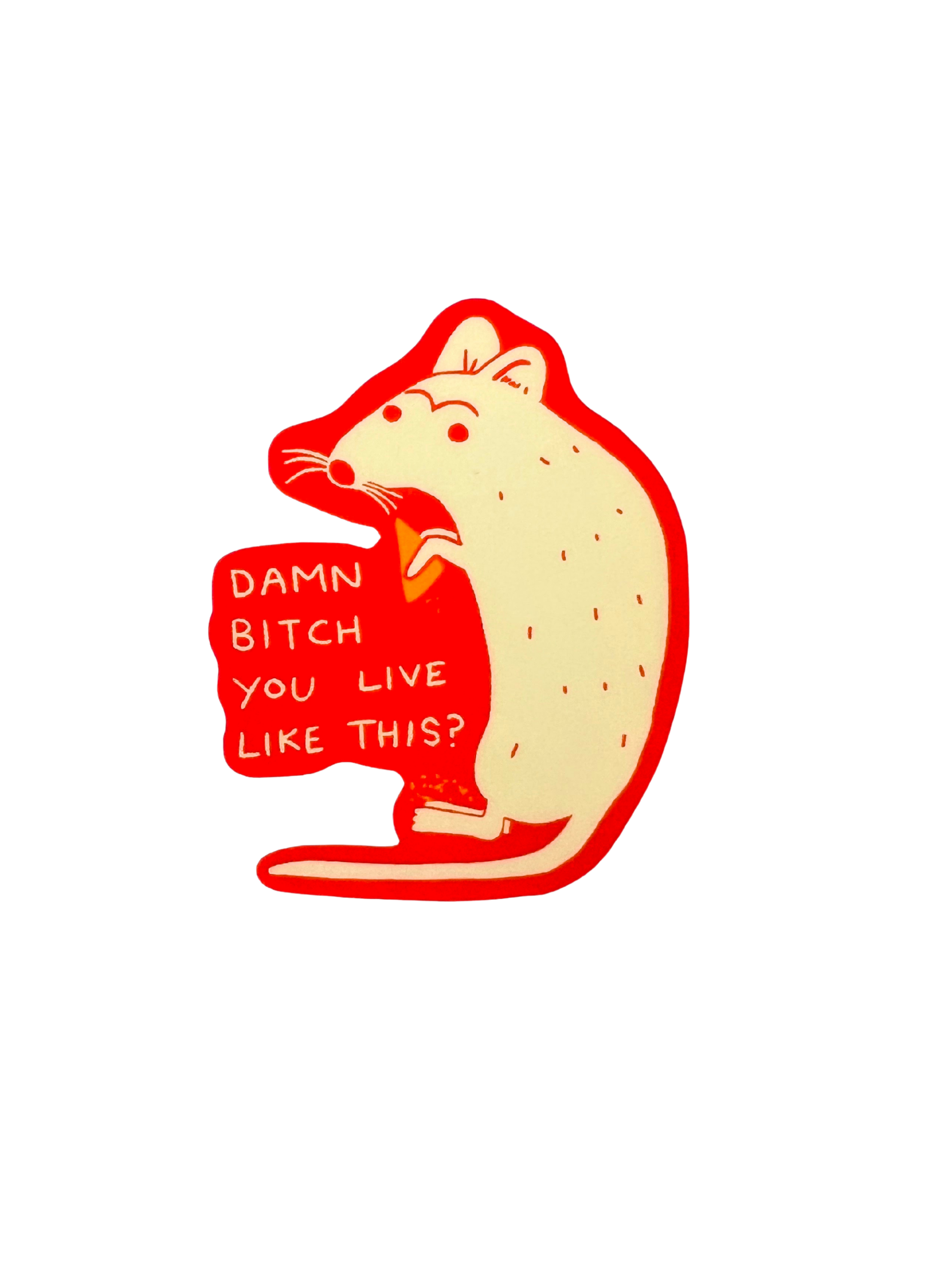 Damn Bitch Mouse Sticker