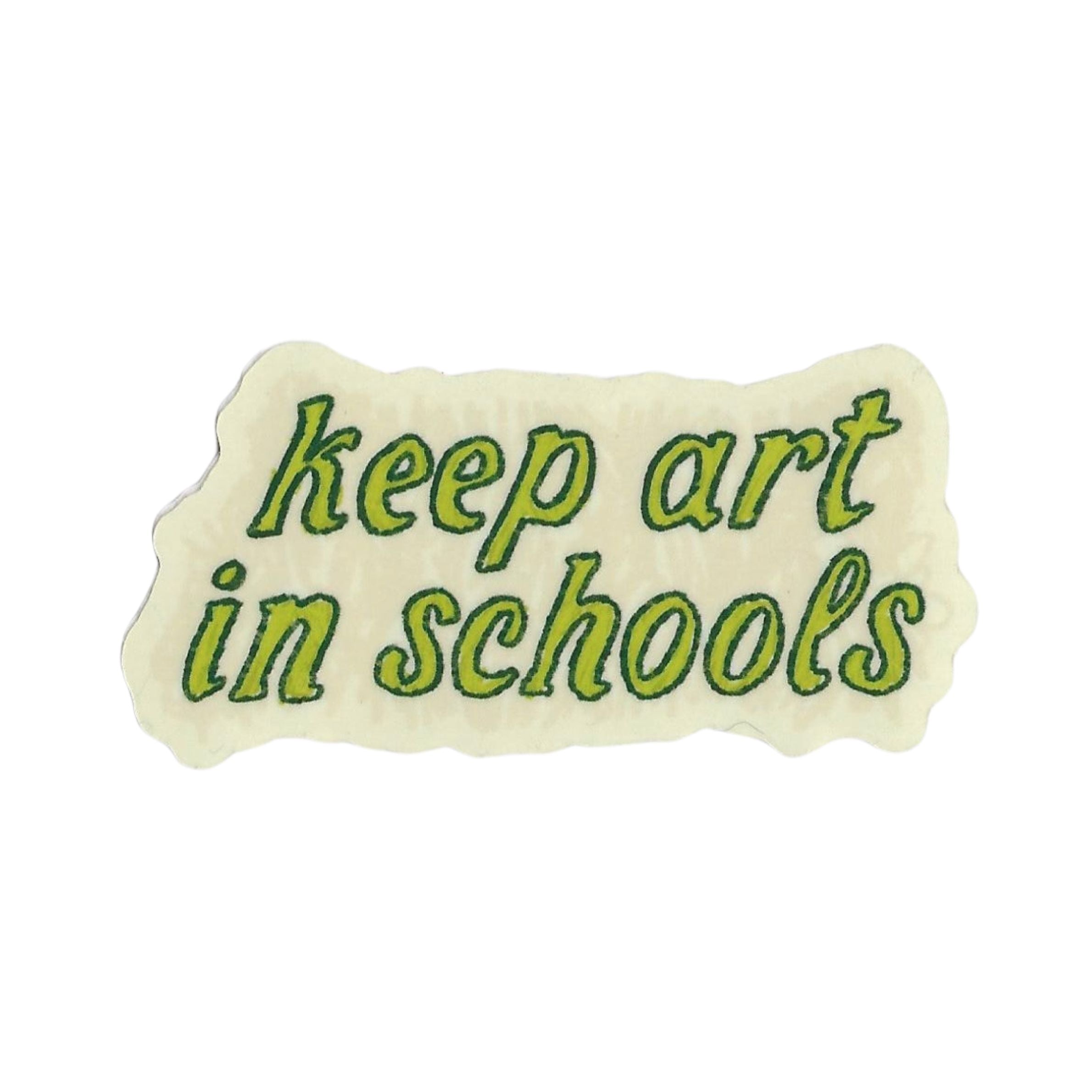 keep art in schools sticker