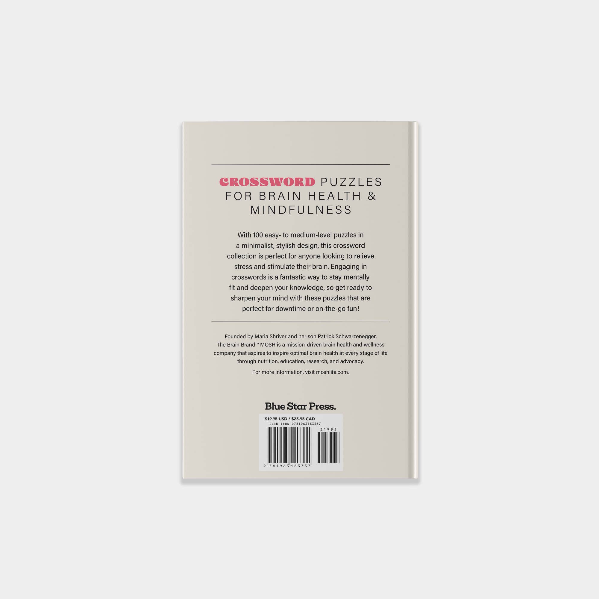 100 Stress-Relieving Crossword Puzzles to Sharpen Your Mind: Paperback