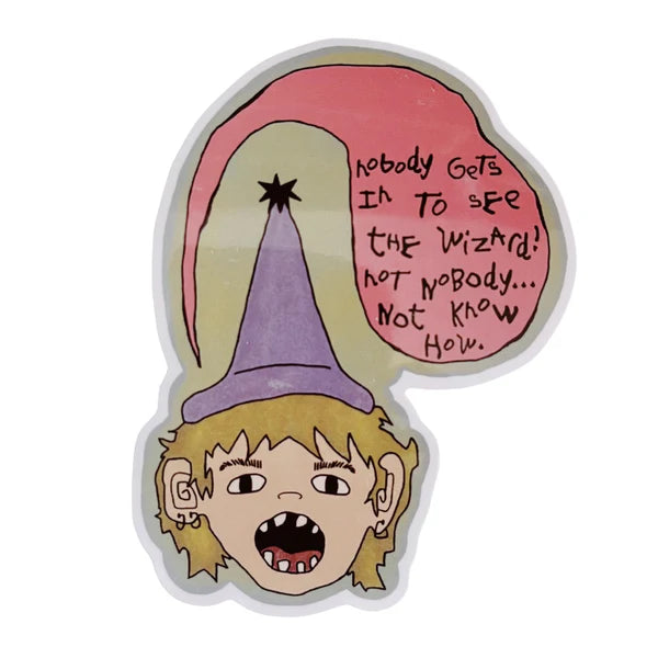 Not Nobody... Sticker